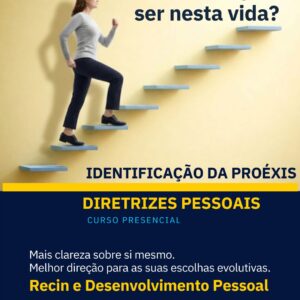 CURSO Identificação da Proéxis: Diretrizes Pessoais (25 e 26/04/2026)